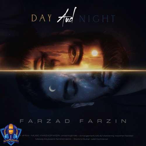 دانلود آهنگ فرزاد فرزین روز و شب